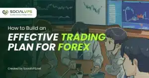 Bagaimana Cara Membuat Rencana Trading yang Efektif untuk Forex?