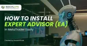 Cara Install Expert Advisor (EA) di MetaTrader dengan Mudah